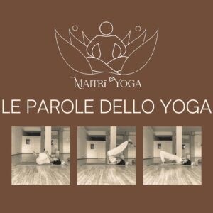 gli Yoga Sutra, le parole dello yoga