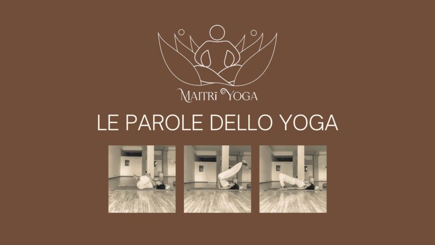 gli Yoga Sutra, le parole dello yoga